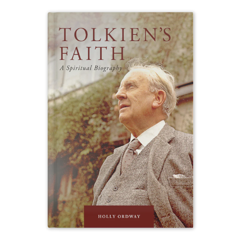 La fe de Tolkien. Una biografía espiritual (Holly Ordway)